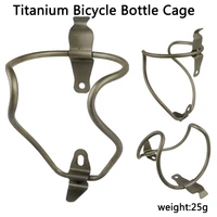 bicycle bottle cage ultralight titanium bottle cage 25g mtb road bike bottle holder bicycle accessories bike bottle gage holder
