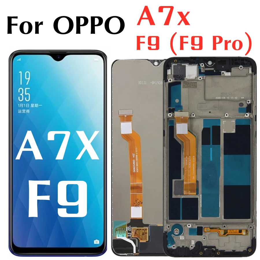 

6.3" LCD For OPPO A7X PBBM00 / F9 CPH1825 LCD Touch Screen Digitizer Display Replacement Parts For OPPO F9 Pro LCD With Frame