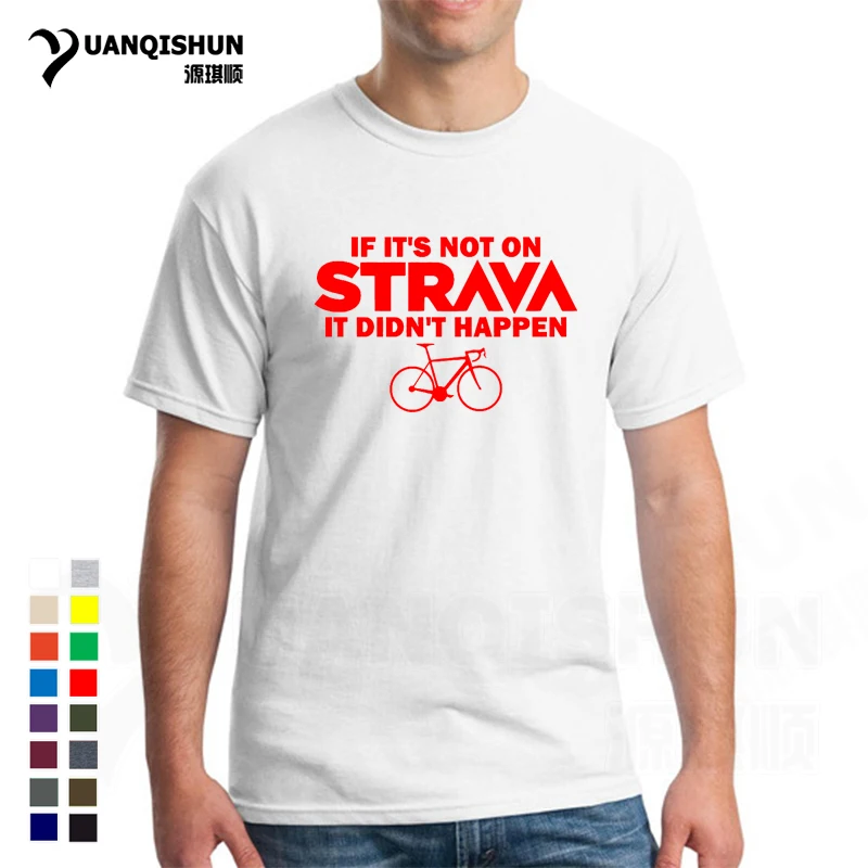 Лидер продаж 2019 модная футболка с надписью IF IT NOT ON STRAVA DIDA забавная для велоспорта