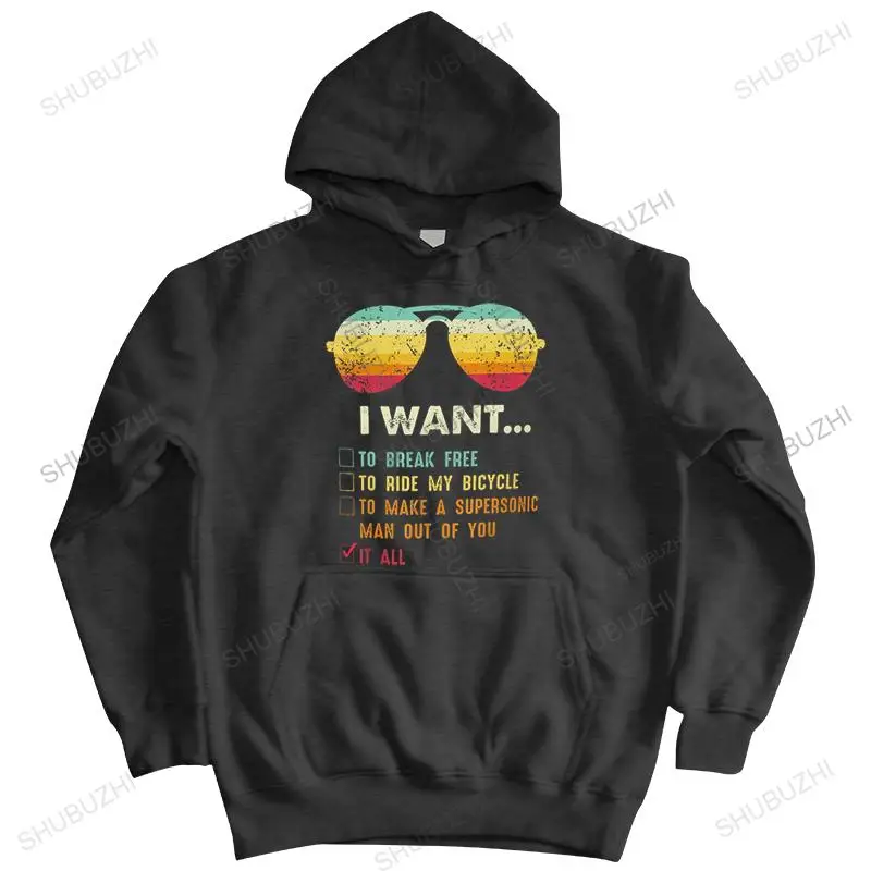 

cotton pullover zipper male hoodies I Want To Break Free To Ride My Bicycle I Want It All mens printed sweatshirt autumn hoody