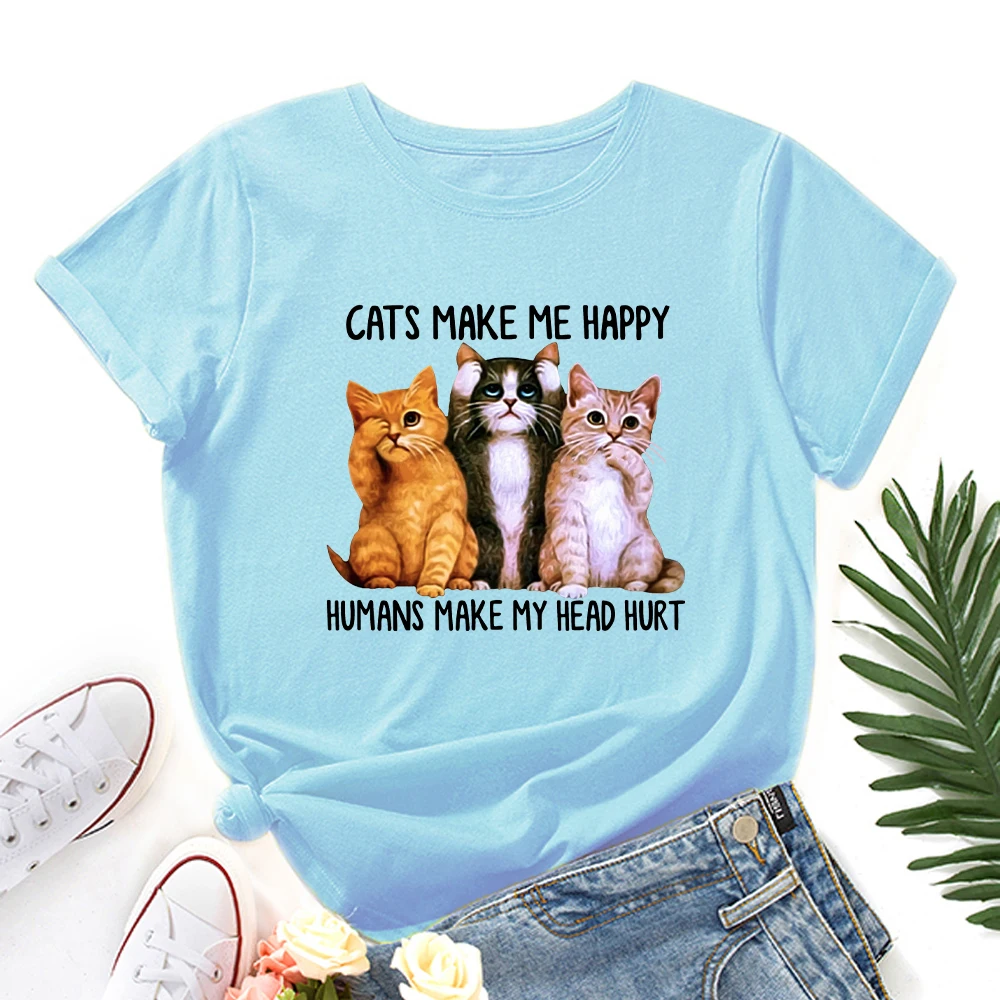 

Cats Make Me Happy Humans Make My Head Hurt Printed Women T-Shirts Cotton Short Sleeve Graphic Tees Female Shirt Summer Tops