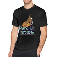 horse t shirt horsin around t shirt funny print tee shirt short sleeve classic 100 cotton 5x man tshirt