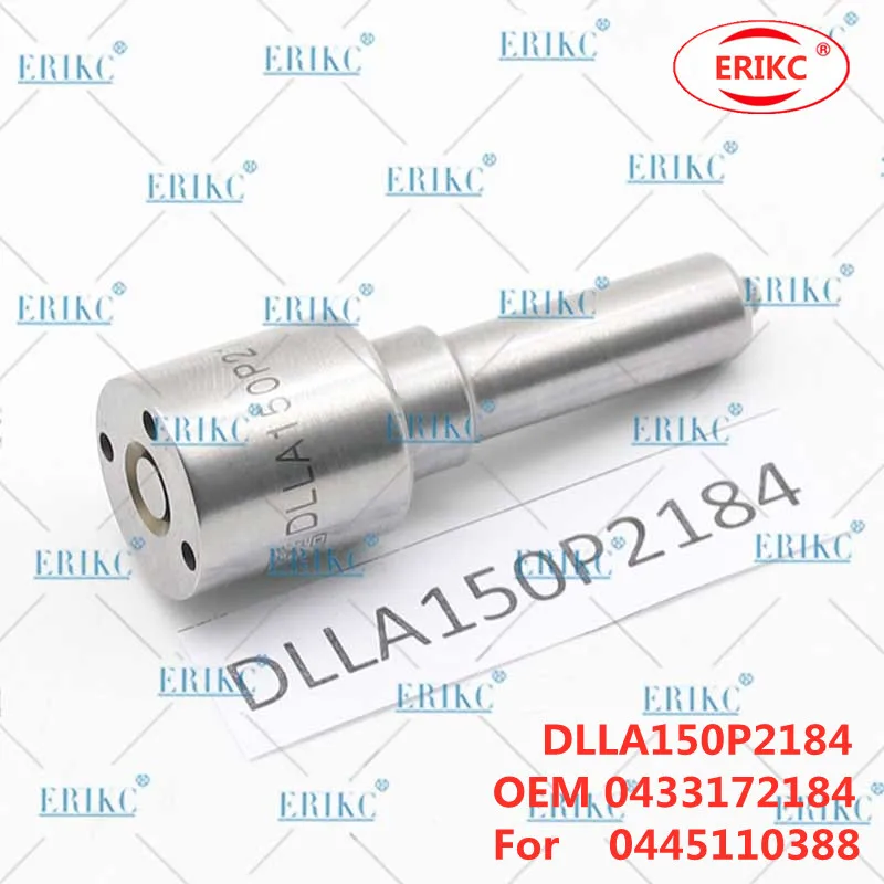 

ERIKC DLLA150P2184 дизельный двигатель топливный диспенсер сопла DLLA 150P 2184 OEM 0433172184 распылитель для Bosch 0 445 110 388