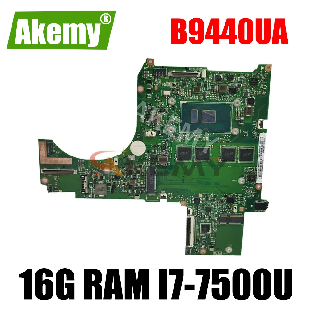 

Оригинальная материнская плата B9440UA B9440 B9440UA B9440U 16GB-RAM I7-7500U CPU для материнской платы ноутбука ASUS