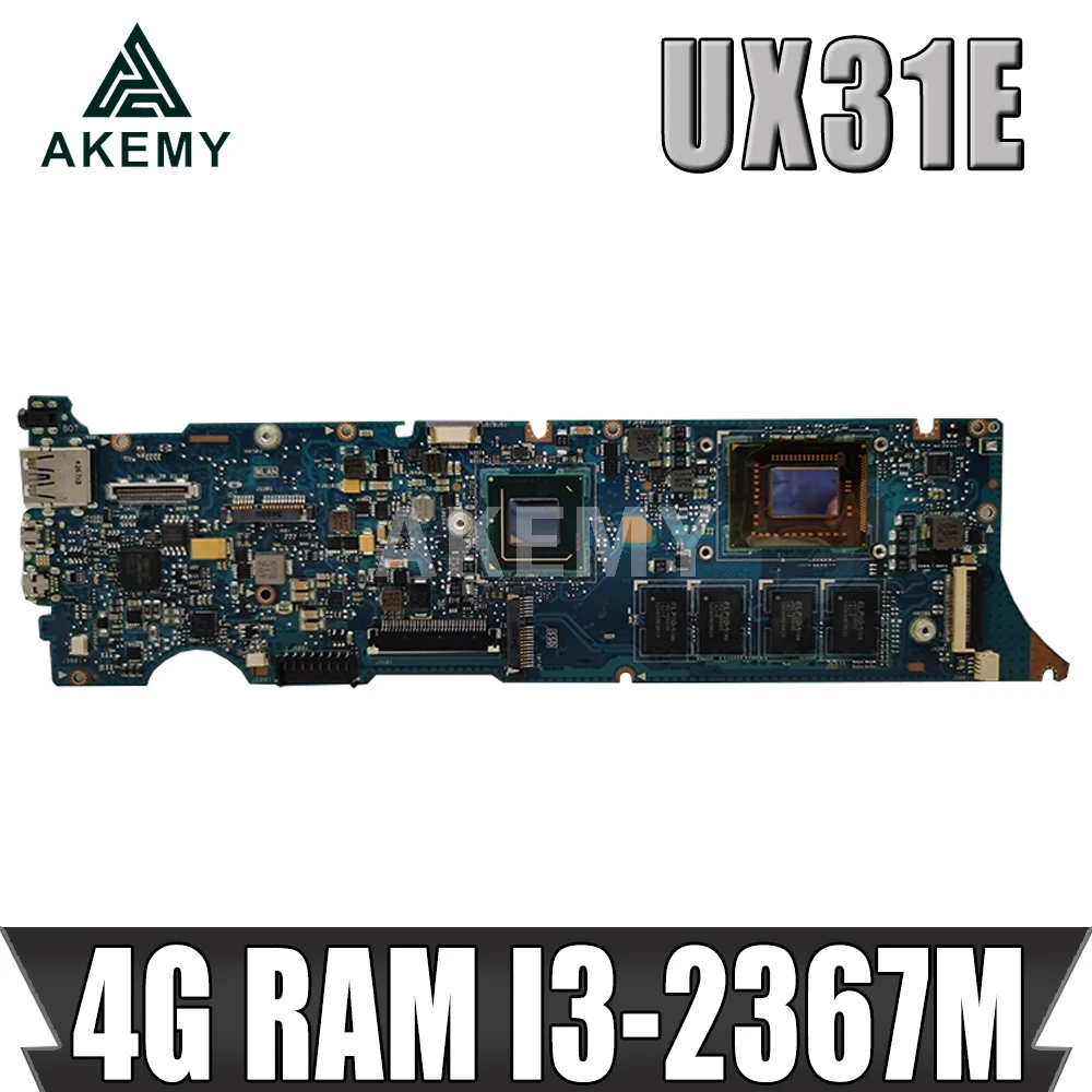 Akemy UX31E материнская плата для ноутбука For Asus UX31 тест оригинальная 4G RAM I3-2367M |