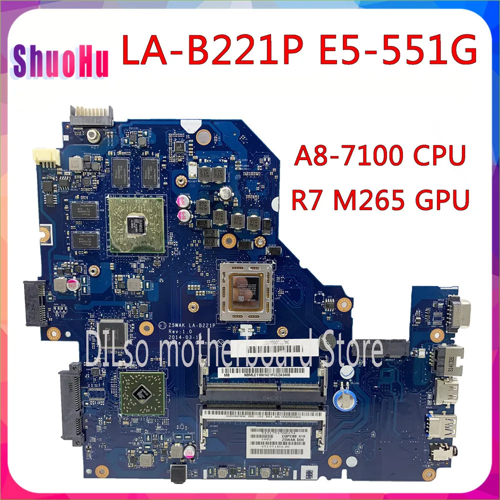 

KEFU LA-B221P Mainboard A8-7100 CPU R7 M265 GPU NB.MLE11.003 Original For Acer Aspire E5-551G E5-551 Laptop Motherboard DDR3