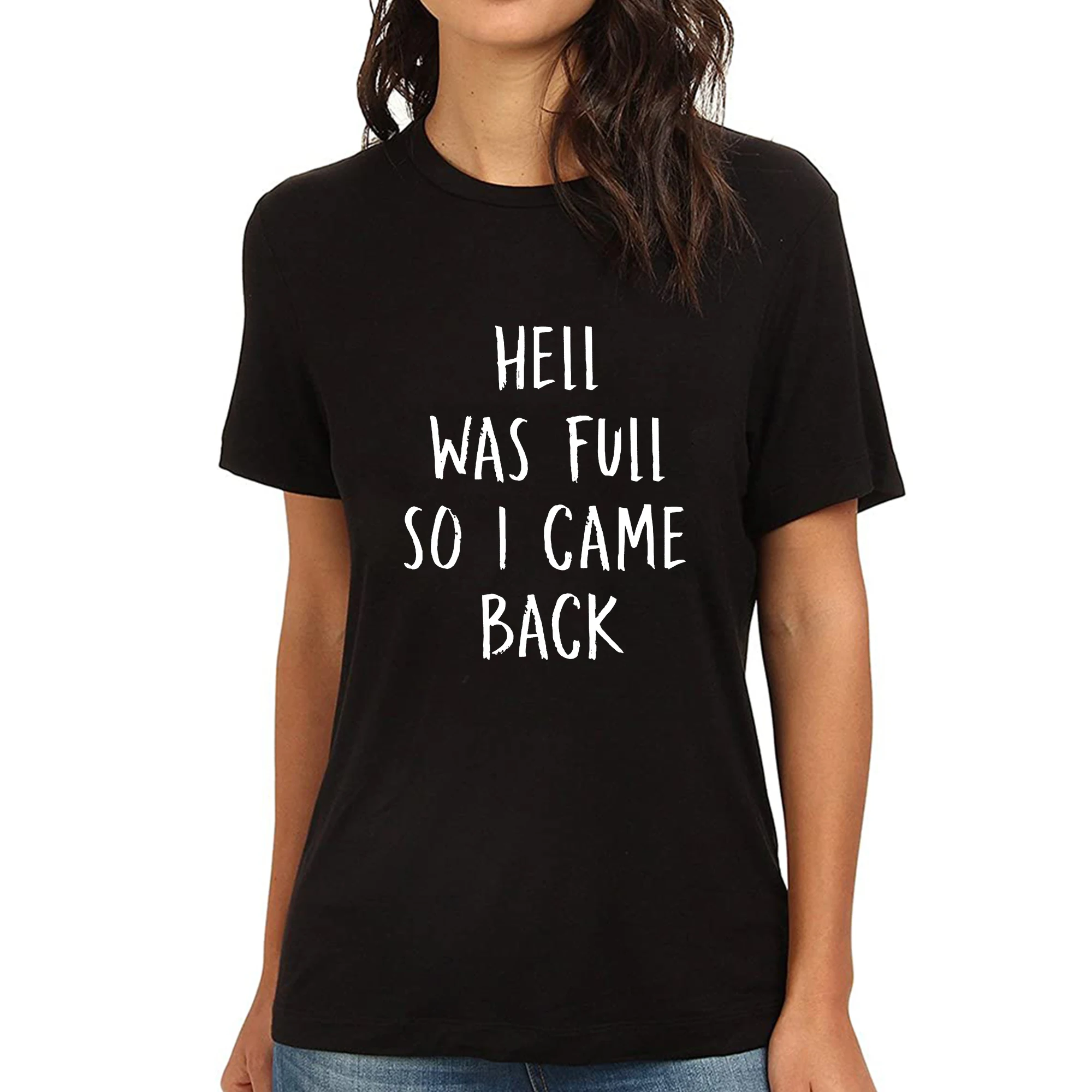 

Lyprerazy Women's Hell Was Full So I Came Back Funny Printed T-Shirt