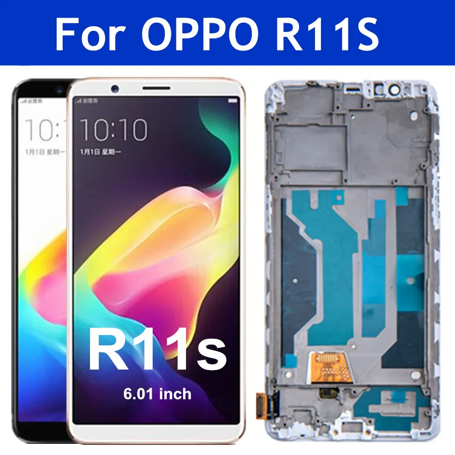 Pantalla t&aacute;ctil lcd de 6,01 "r11s para OPPO R11S pantalla t&aacute;ctil LCD con marco para OPPO R11S r11st MONTAJE DE digitalizador con pantalla t&aacute;ctil-0