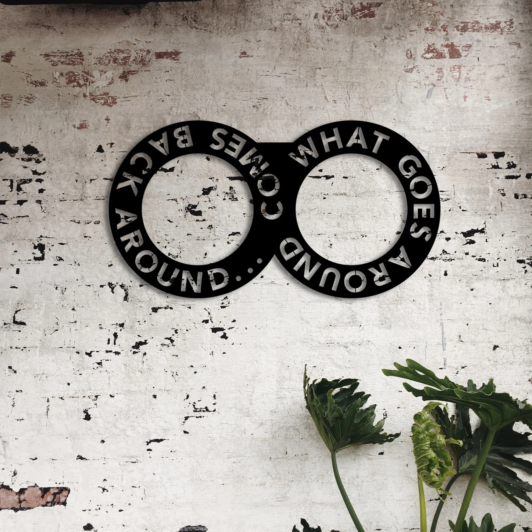 

What Goes Around Comes Back Around Hanging Ornament Metal Wall Art Home Decor Interior Office Decoration Gifts