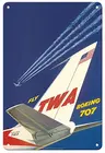 Боинг 707 - Fly TWA (Trans World Airlines) -авиакомпания Дэвид Клайн С. 1960s металлический жестяной знак