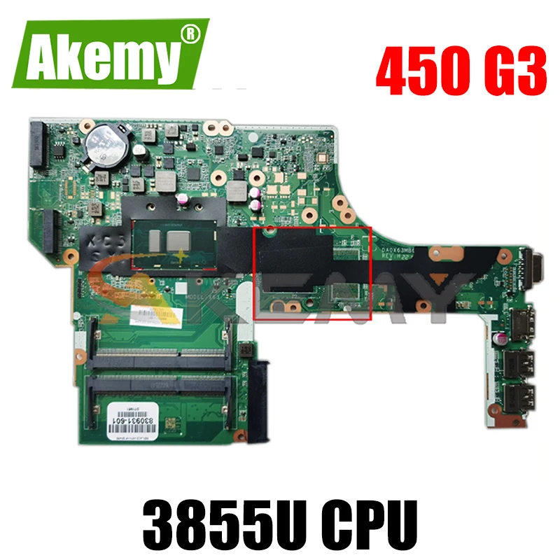 

Материнская плата для ноутбука HP Probook 450 G3 Celeron 3855U материнская плата для ноутбука DA0X63MB6H1 SR2EV DDR3
