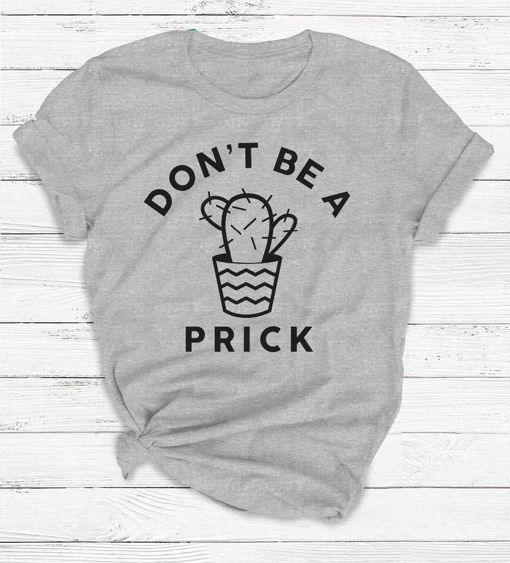 Футболка с изображением девушек и женщин Don't Be A Prick|Футболки| |