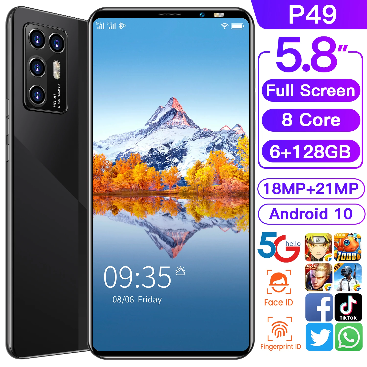 

Global Version Galxy P49 Andriod 10 5.8 Inch HD 8Core Smartphone ROM 6GB RAM 128GB Dual SIM Face Fingerprint Unlock Mobile Phone