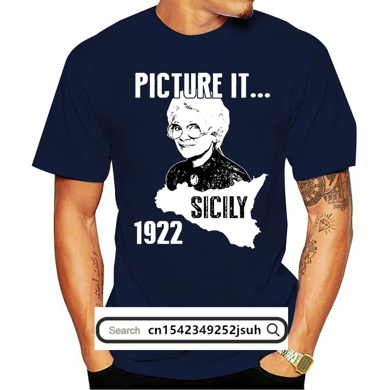 

T Shirt Men's Sicily Picture It Sicily 1922 Golden Gift For Girl Printing 100% Cotton O-Neck Cool Fit Comfortable Formal Shirt