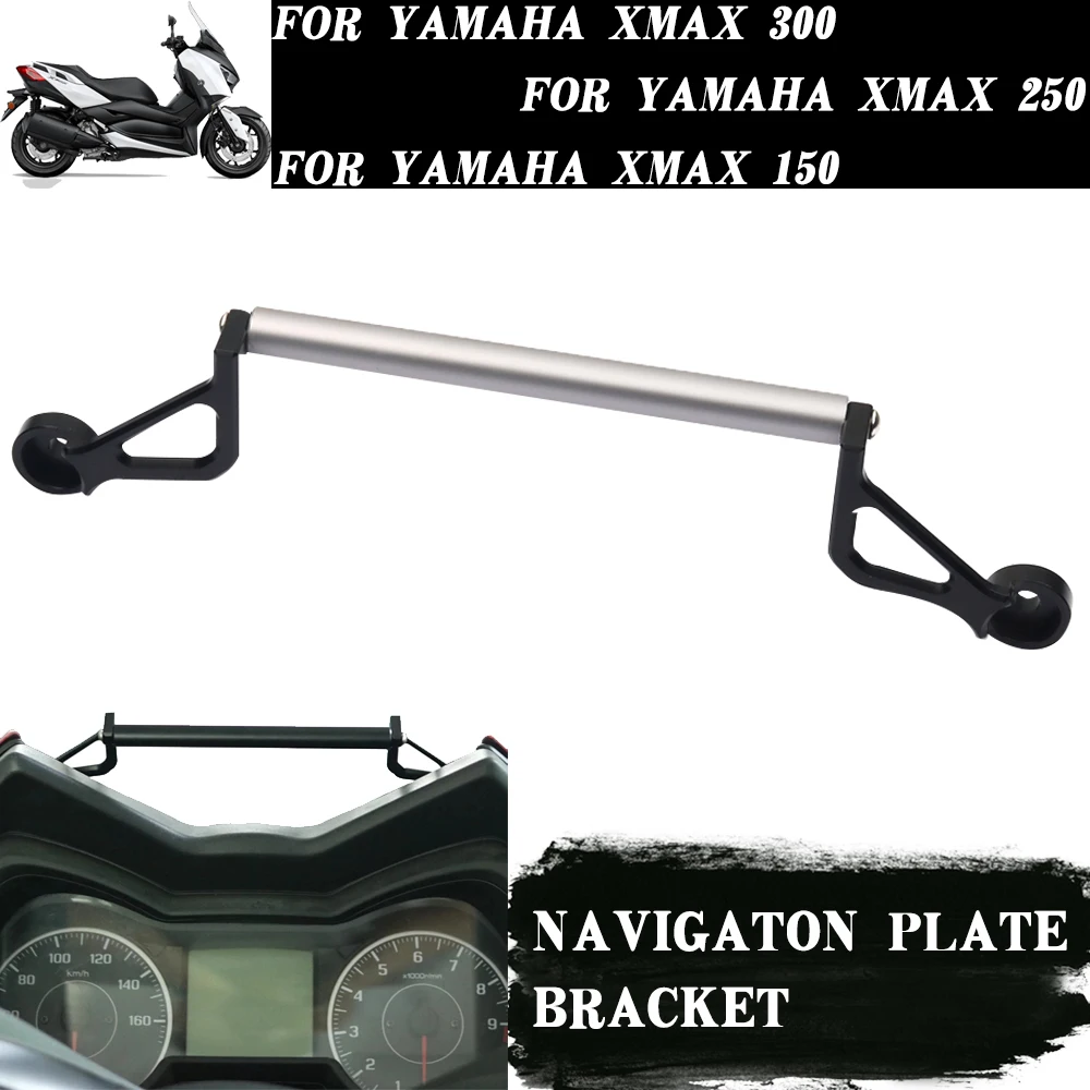 

Smartphone Motorcycle Navigator Bike Mobile Phone Holder GPS Plate Bracket Suporte Telemovel Moto For Yamaha Xmax 300 250 150