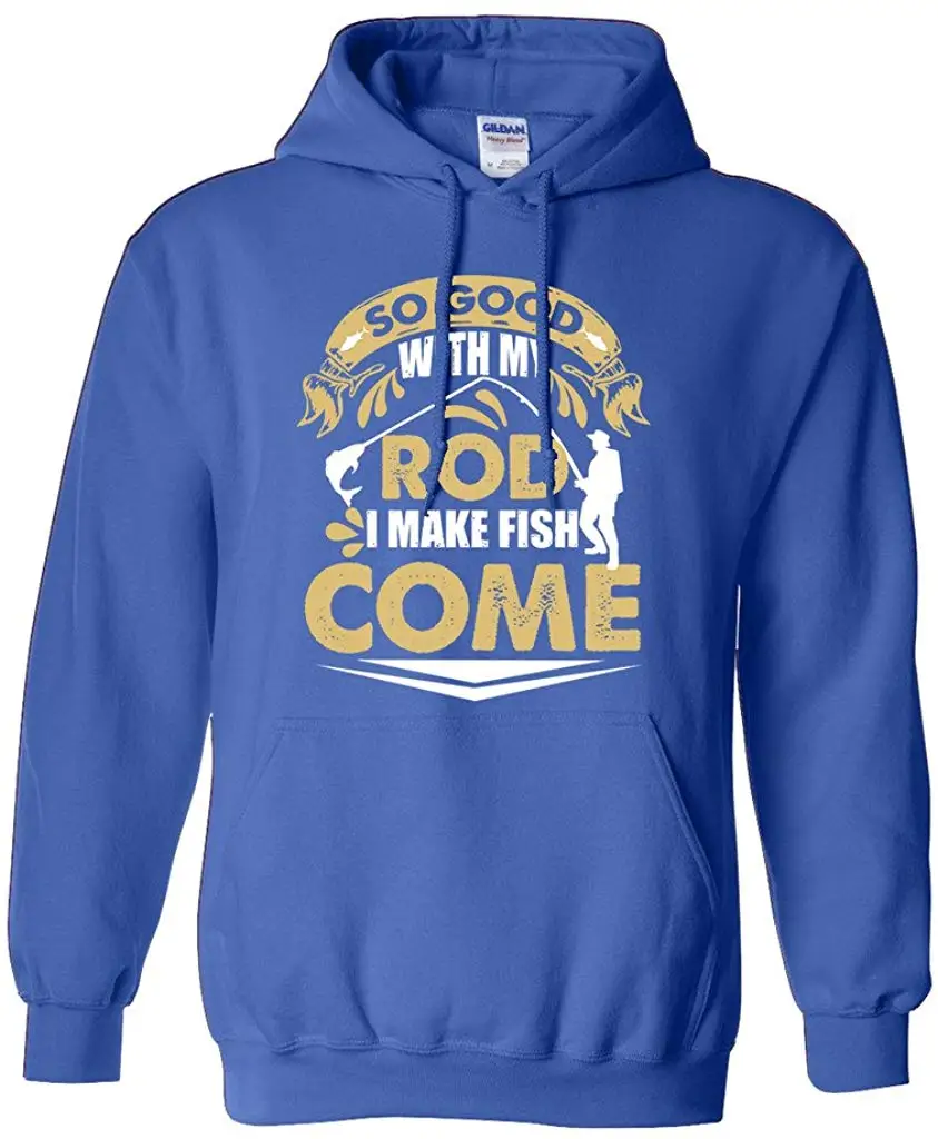 So Good with My Rod I Make Fish Come Funny DT толстовка с капюшоном для мужчин и женщин