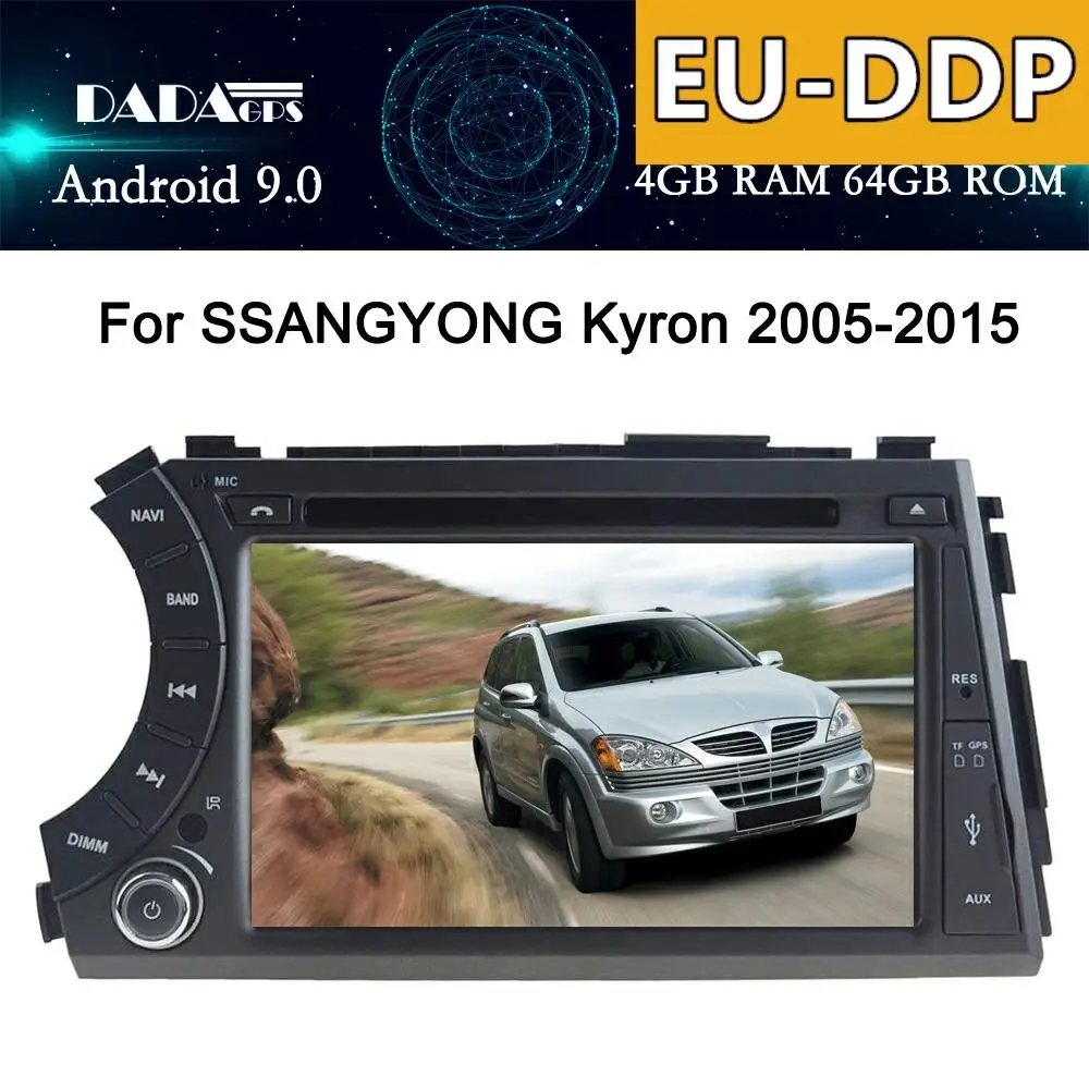 Android 9 0 4G ОЗУ DSP IPS AV выход автомобильный GPS для Ssang yong Ssangyong Actyon Kyron dvd плеер Радио