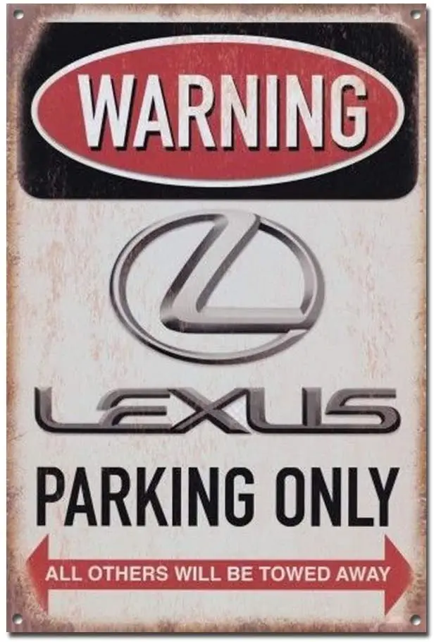 

Warning Lexus Parking Only Tin Sign Metal Sign TIN Sign 7.8X11.8 INCH