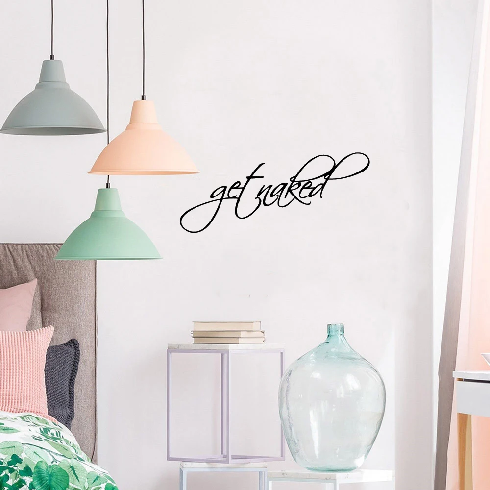 

Get Naked Wall Sticker Calligraphy Lettering Quote Wall Decal Waterproof For Bathroom Decor Removable Vinyl A001850