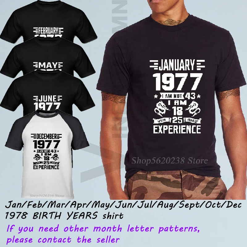 

November April May June July August September October December 1977 BIRTH YEARS shirt Mens T shirt Casual January February March