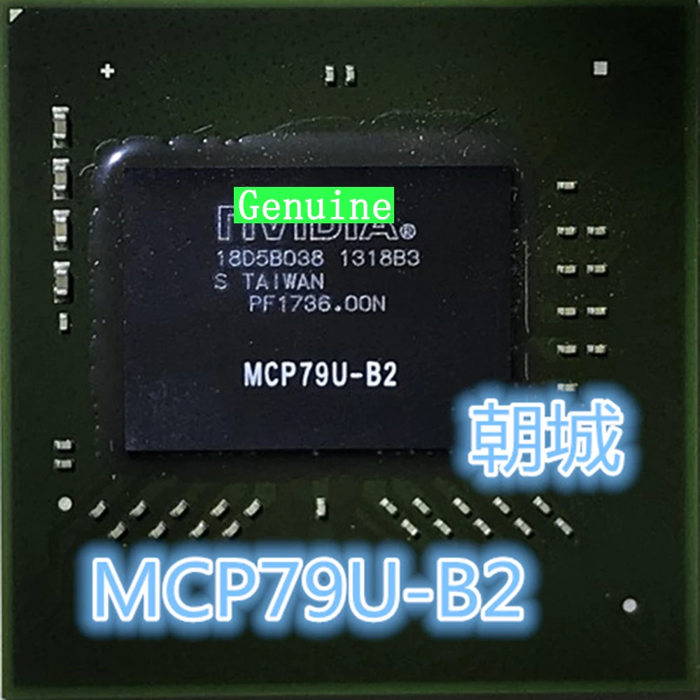 

MCP79U-B2 BGA новый оригинальный подлинный