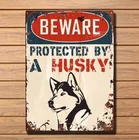 Остерегайтесь защиты от деревенской тарелки хаски, шикарный знак, домашний декор для двери, винтажный металлический жестяной знак, ретро жестяная пластина, знак, Настенный декор