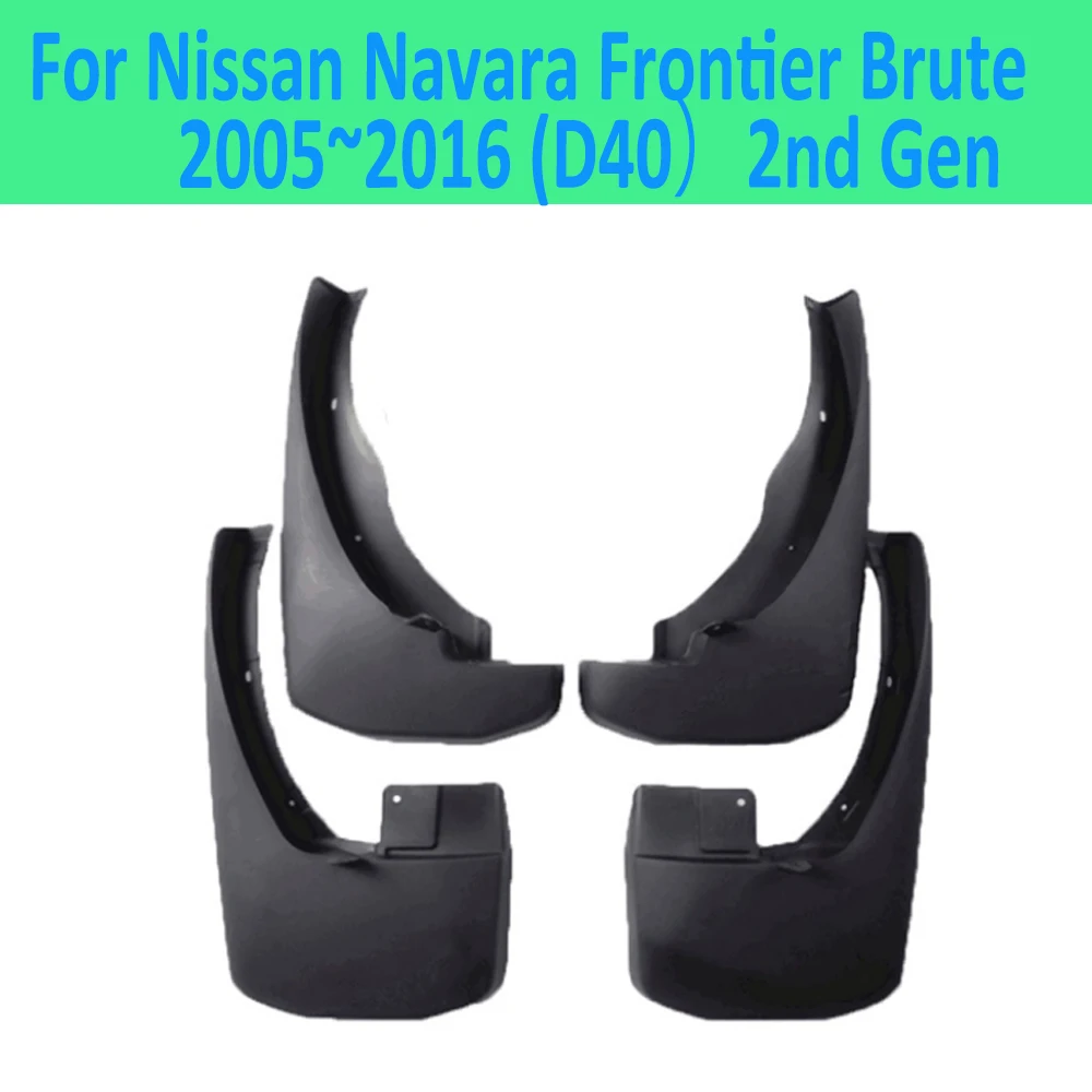 Брызговики для Nissan Navara Frontier Brute D40 2005 ~ 2016 4 шт. брызговики автомобильные аксессуары