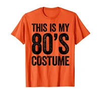 this is my 80s costume t shirt