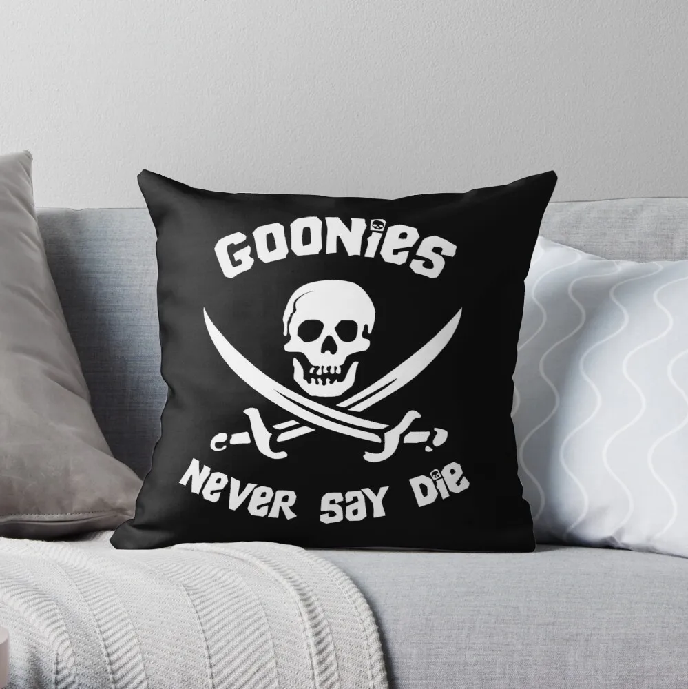 

Goonies Never Say Die Throw Pillow Pillowcase Cushion Cover Home Decorative Sofa Pillow Cover Cushion Cover 40x40cm 45x45cm