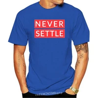 new men tshirt never settle oneplus red unisex t shirt women t shirt tees top