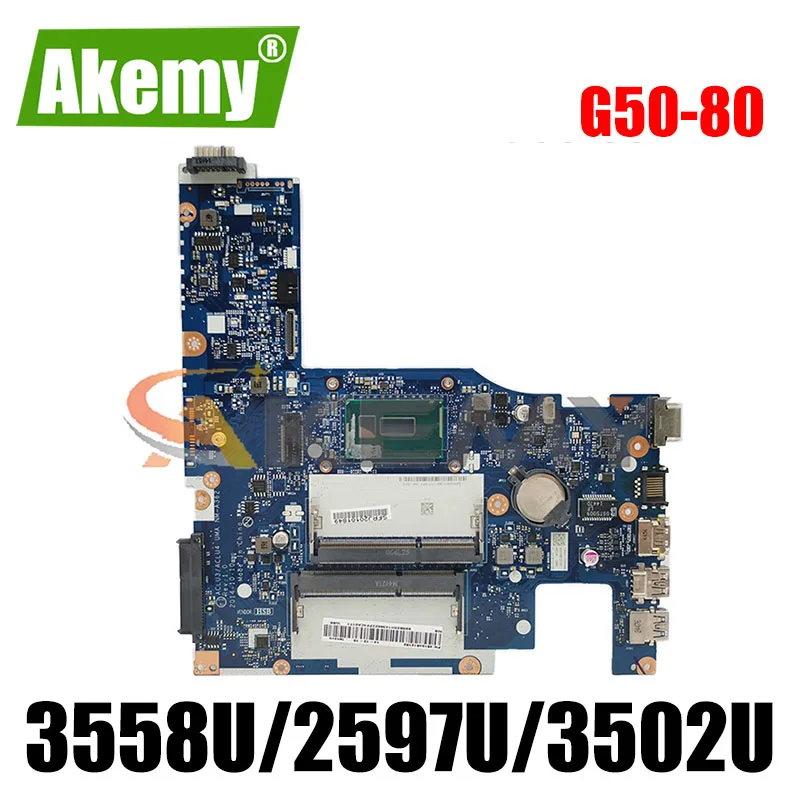 Akemy ACLU3/ACLU4 UMA NM-A362     Lenovo G50-80     3205U/3805U DDR3 100% 