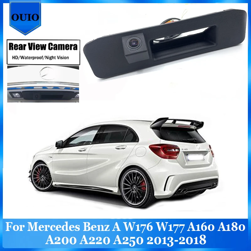 

Rear View Parking Camera For Mercedes Benz A W176 W177 A160 A180 A200 A220 A250 Night Waterproof Backup Reversing Camera Trunk