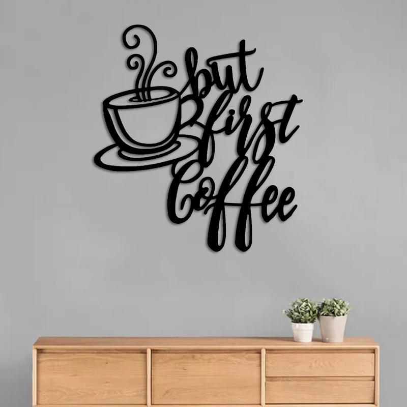 

Wall Decor Ornament Metal Hollow Coffee Letter Hanging Art Decoration BUT FIRST COFFEE for Home Bar B99
