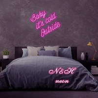 baby its cold custom neon sign babe you look so cool neon sign for bedroom living room custom neon light room decor neon wall de