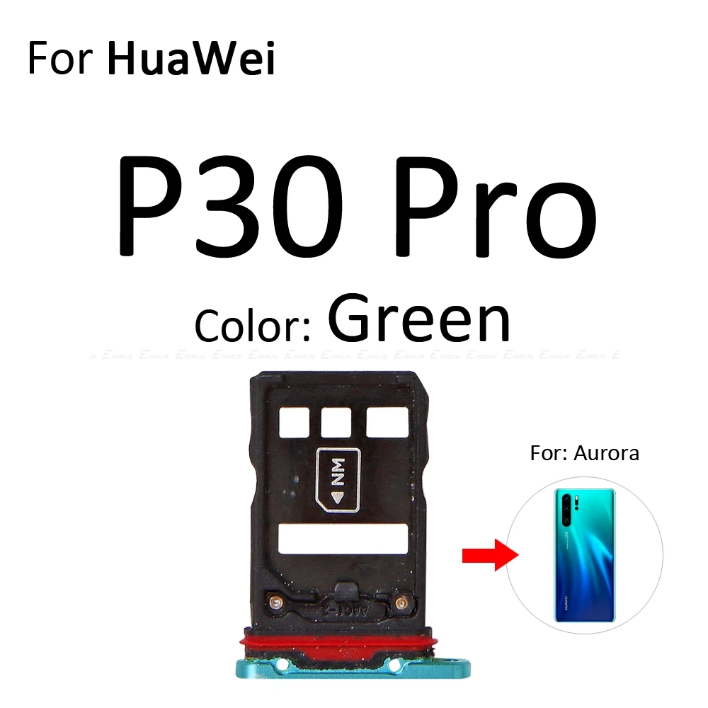 Высокое качество Micro SD/Sim карты лоток гнездо адаптер для HuaWei P30 Pro Lite Разъем Держатель Слот ридер детали контейнера - Цвет: For P30 Pro Green