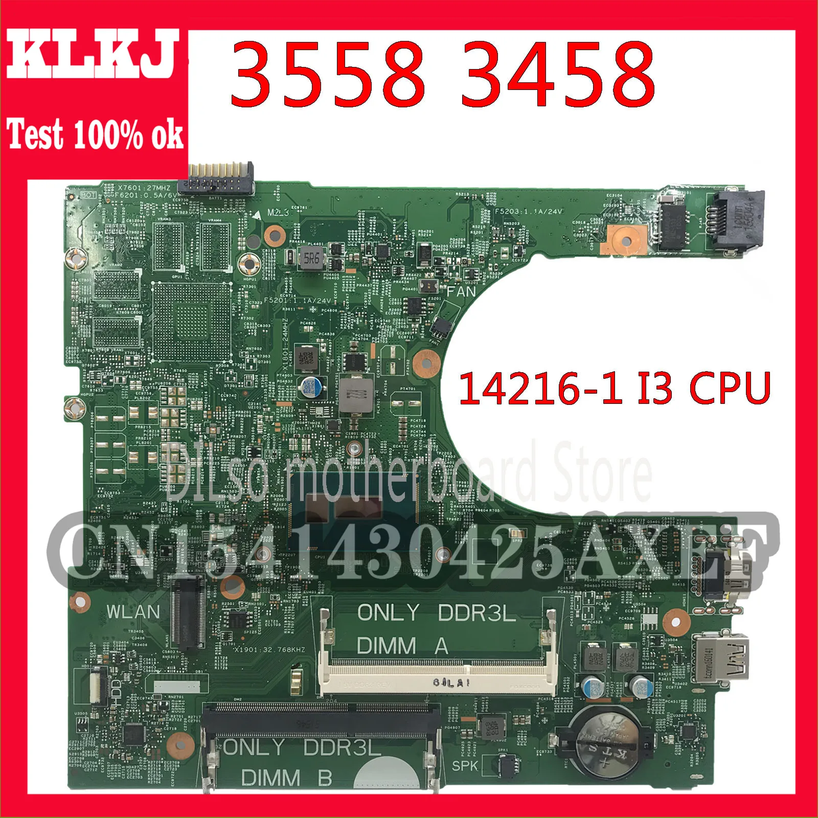 

KLKJ 14216-1 CN-0CW4DH For Dell Inspiron 3558 3458 Motherboard I3 Cpu 14216-1 PWB:1XVKN REV:A00 Original Test 100% Work