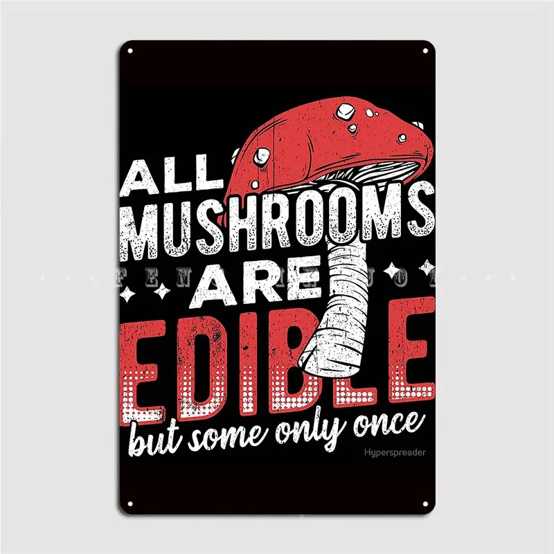 

Mushroom Edible Hunting Fungi Poster Metal Plaque Retro Wall Decor pub Garage Wall Cave Tin sign Posters