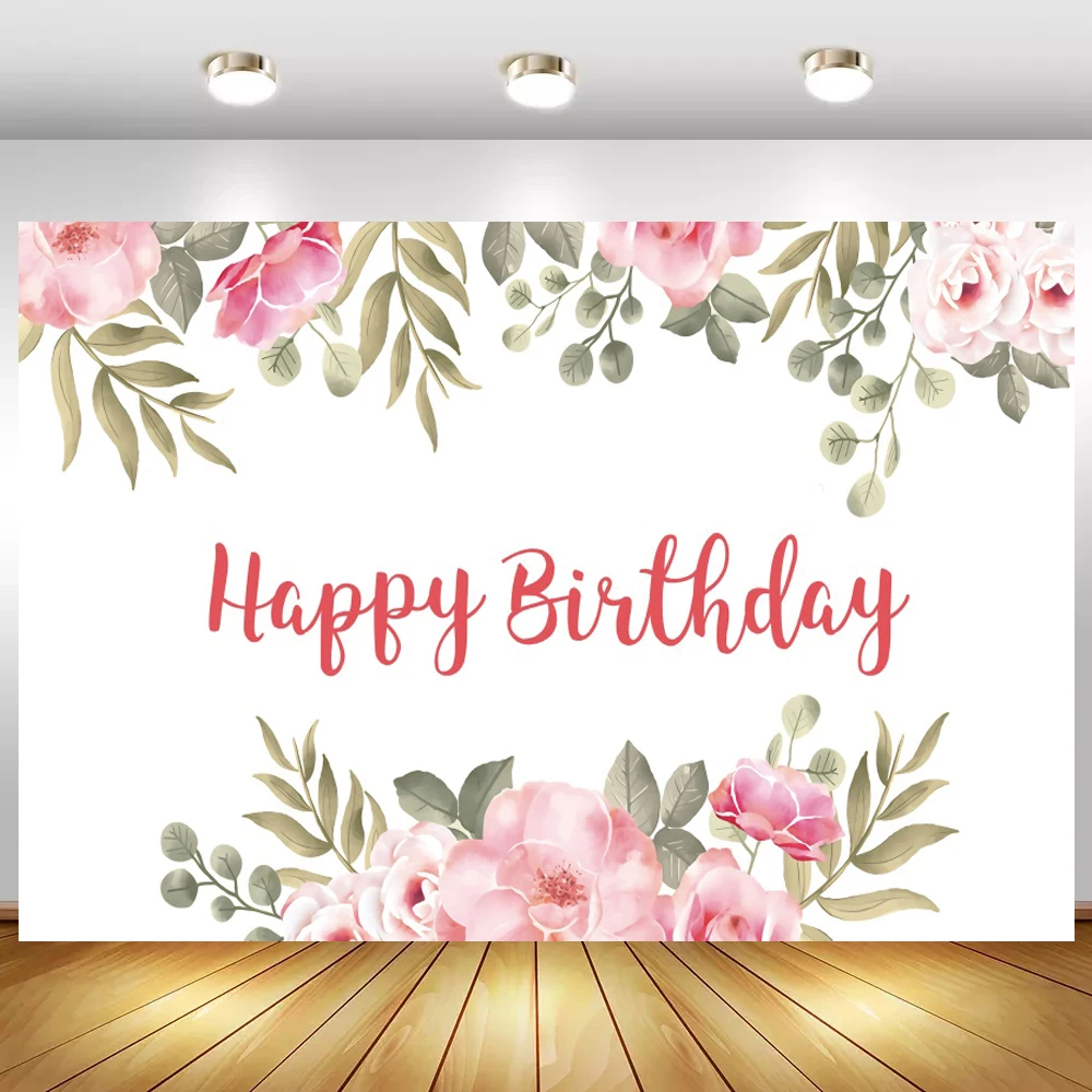 

Natural Flowers Happy Birthday Photo Background White Board Women Portrait Newborn Baby Shower Photography Backdrops Vinyl