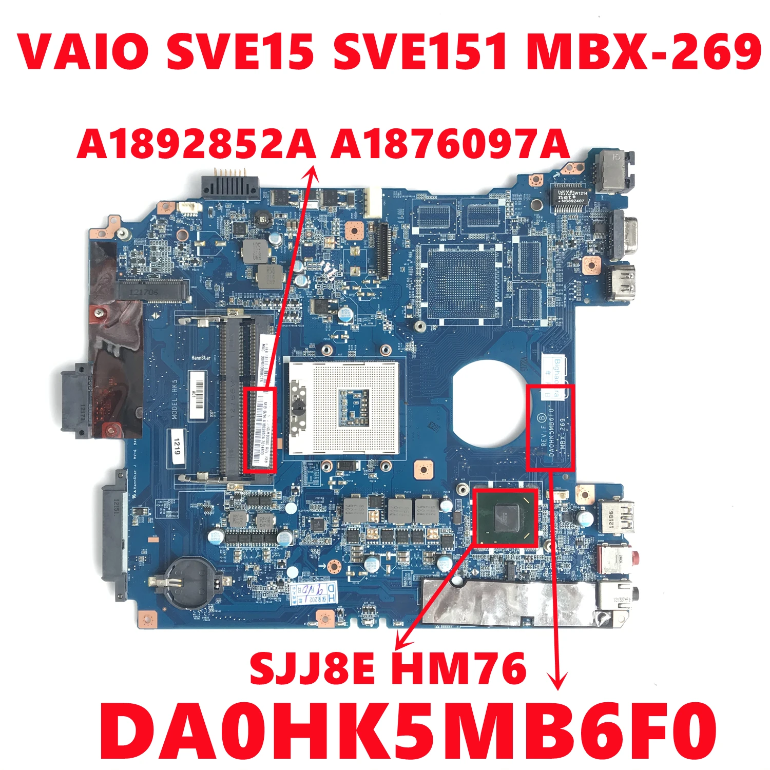 

A1892852A A1876097A Mainboard For Sony VAIO SVE15 SVE151 MBX-269 Laptop Motherboard DA0HK5MB6F0 SJJ8E HM76 100% Tested Working