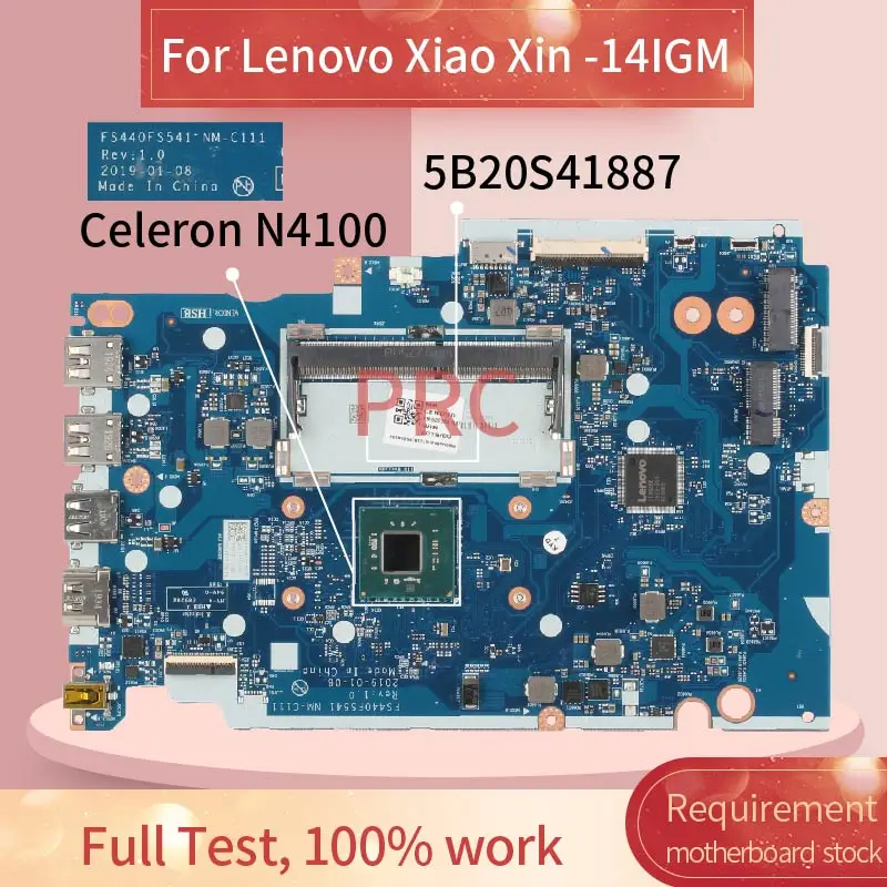 5B20S41887 для Lenovo Xiao Xin 14IGM Celeron N4100 материнская плата ноутбука FS440 FS541 NM C111 SR3S0 DDR3