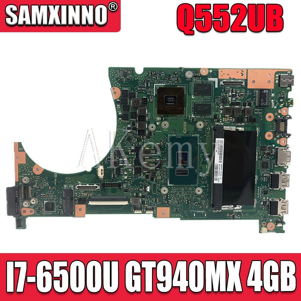 Akemy Q552UB материнская плата для ноутбука For Asus Q552U оригинальная I7-6500U GT940MX /2 ГБ 4GB-RAM 100%