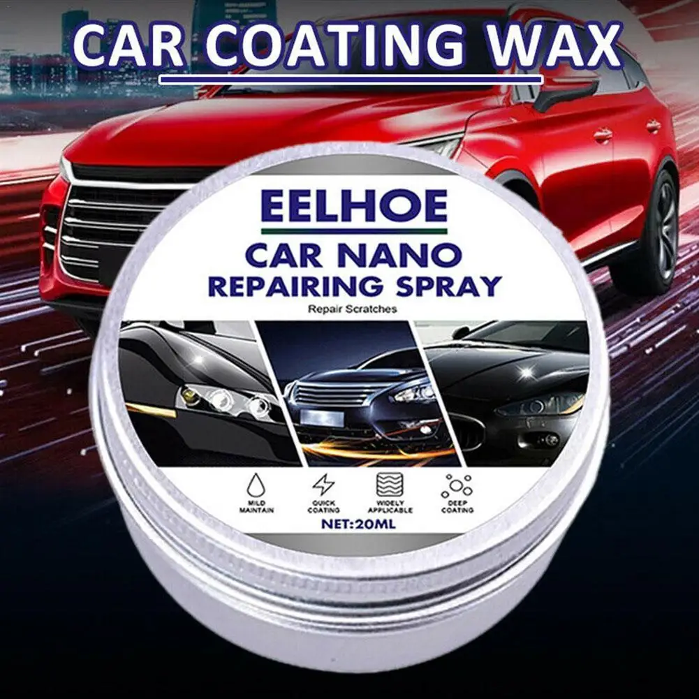 

20ml Car Auto Coating Wax Anti Scratch Car Polish Cream Remover Paint Styling Care Polishing Wax Car Decontamination Scratc V8P4