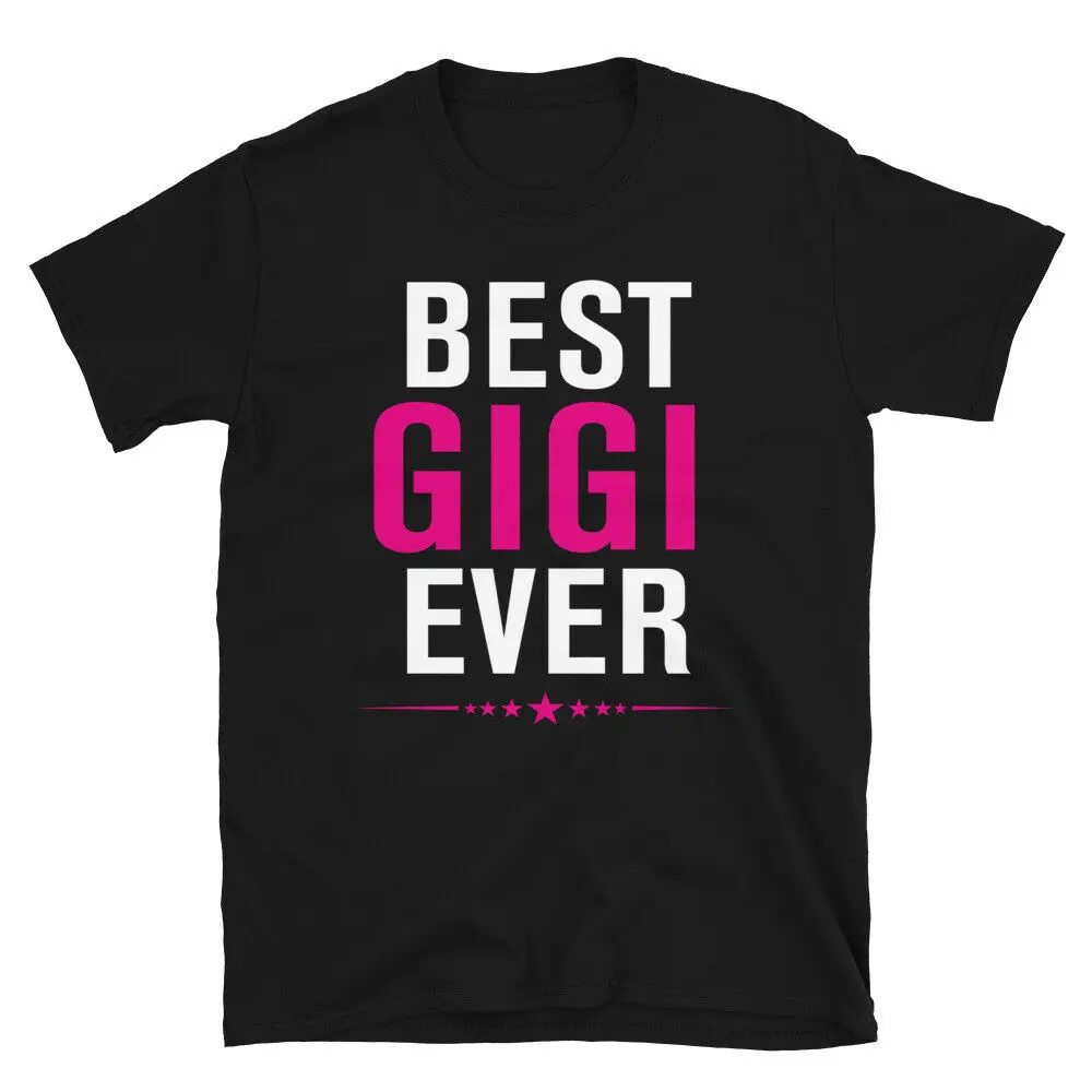 

Best Gigi Ever Funny Cute Grandma Mom Humor T-Shirt Men's T-shirt
