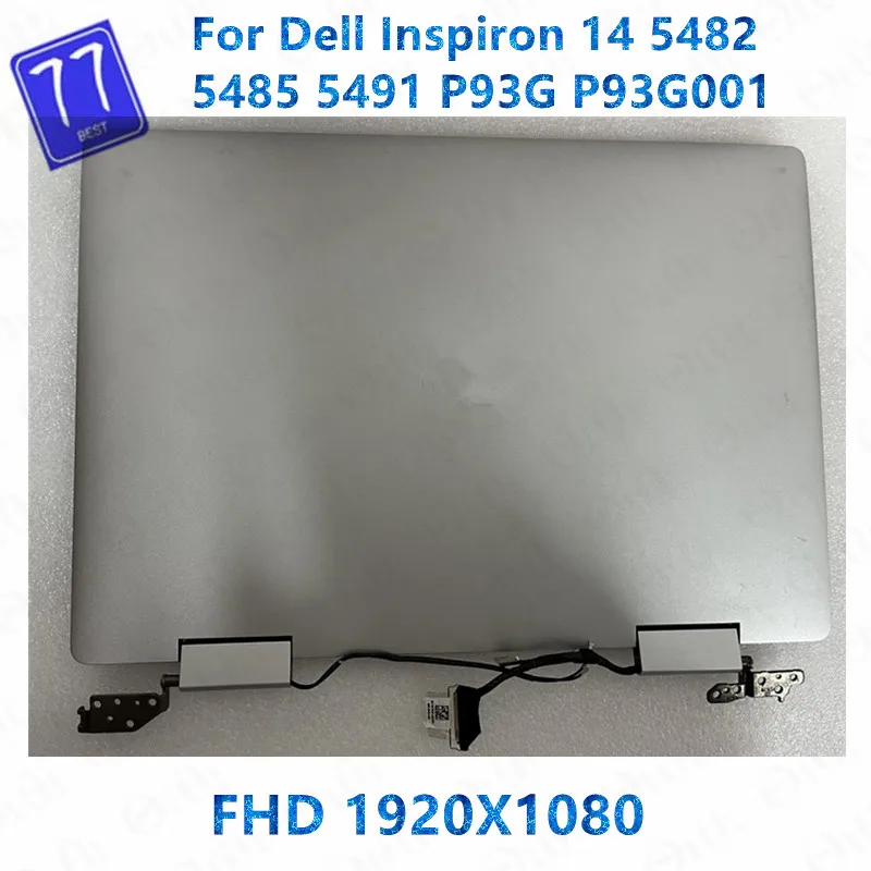 

14“ FHD 1920*1080 For Dell Inspiron 14 5482 5485 5491 P93G P93G001 2-in-1 Lcd Touch Screen Digitizer Full Assembly With Hinges