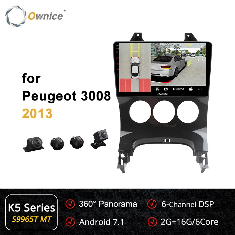 S9965-1 K5 Ownice k3 k5 k6 Android 9,0 Octa Core Автомобильный мультимедийный DVD плеер для PEUGEOT 3008 2013 2Din радио 4 аппарат не привязан к оператору сотовой связи DSP 360 панорама оптического волокна - Цвет: S9965-1 K5