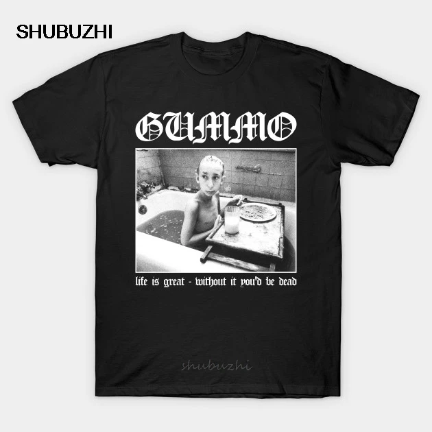 Футболка Gummo Life is Great less You ɽ Dead Мужская/Женская хлопковая модная европейские
