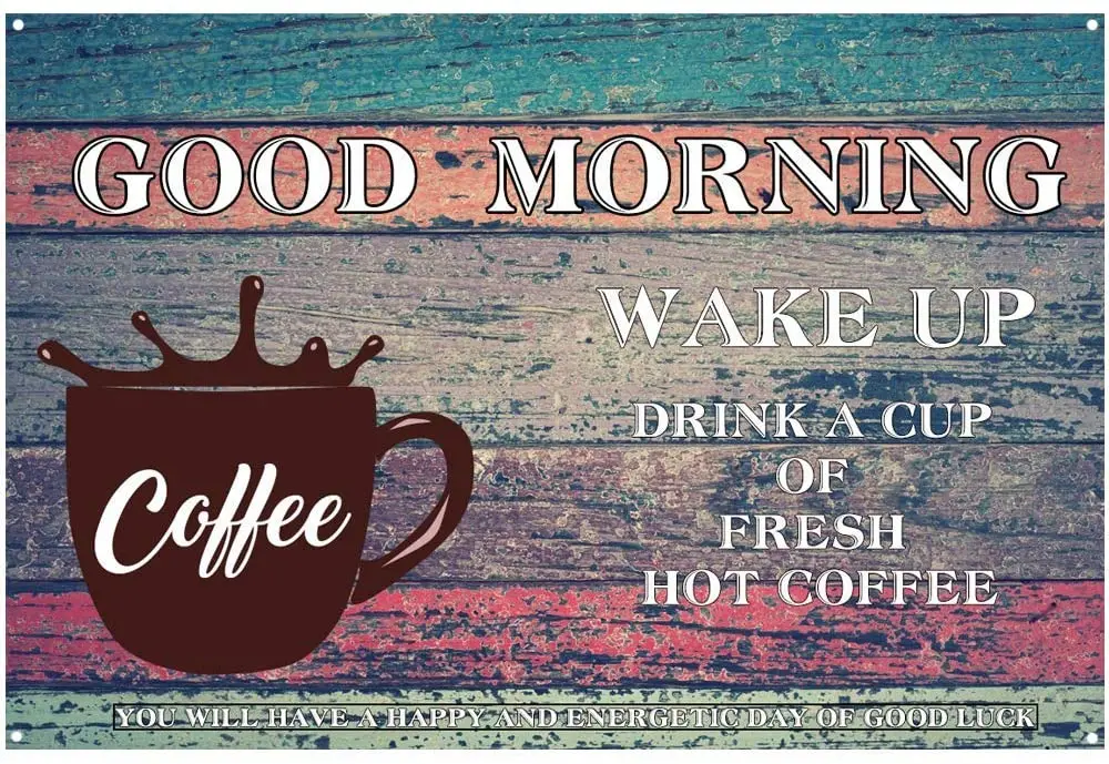 

Металлический Ретро-постер с надписью «Good Moring Wake Up Drink»