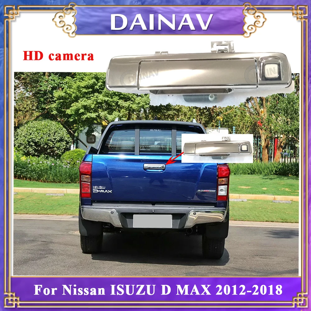 

Камера ночного видения HD для Nissan isuzu D MAX 2012-2018, видеорегистратор вождения, камера для автомобиля, ручная камера Picara