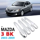 Хромированные ручки для Mazda 3 Mazda3 BK седан люк 2003  2009 автомобильные аксессуары наклейки на авто 2004 2005 2006 2007 2008 1-го поколения