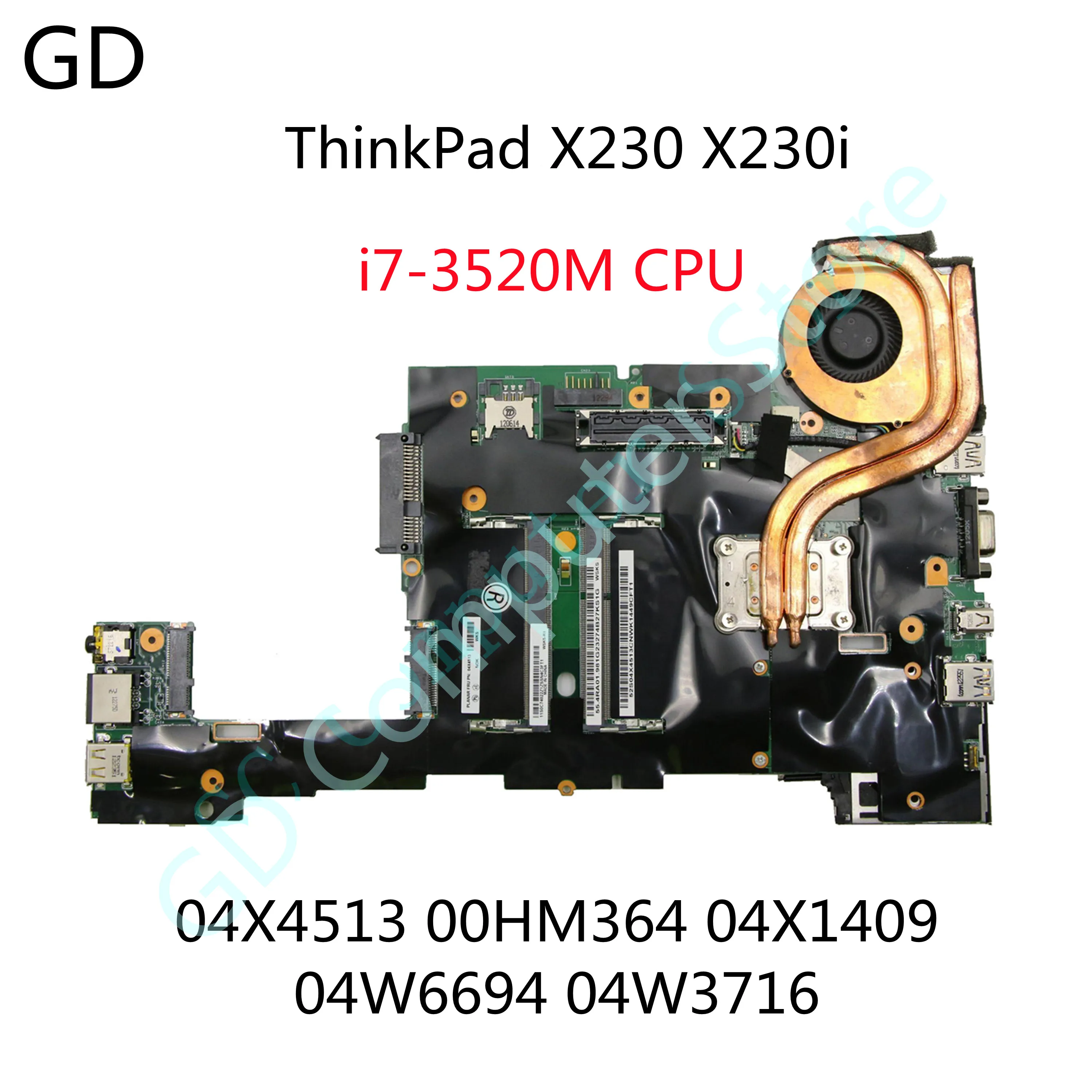 GD для Lenovo ThinkPad X230 X230i материнская плата ноутбука i7-3520M CPU QM77 04X4513 00HM364 04X1409 04W6694 04W3716 с